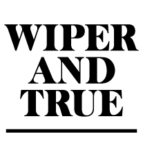 Wiper and True